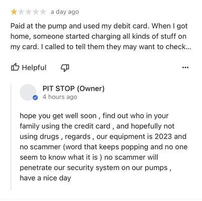 Disgusting response from owner after my card was compromised here.