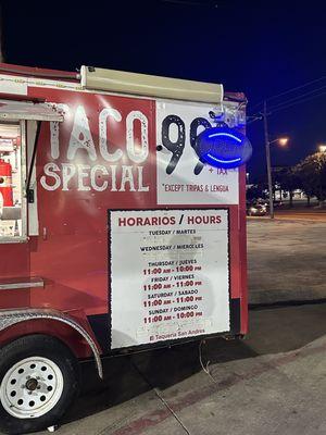 the hours they're open and their "taco special" which is only 99¢!!!