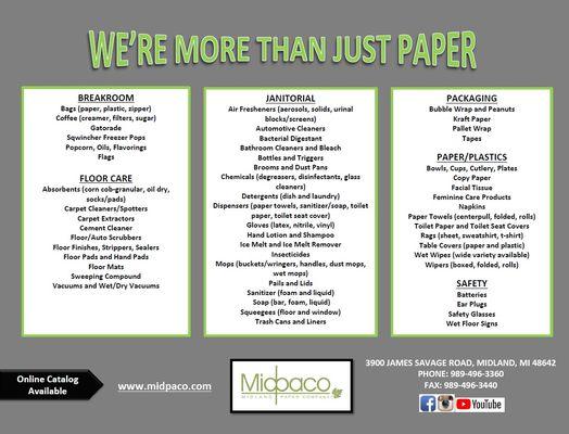 We're More Than Just Paper -Check out our product list.