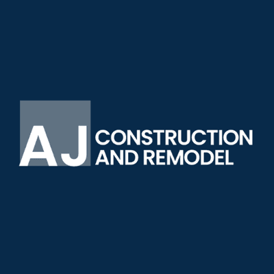 AJ Construction and Remodel