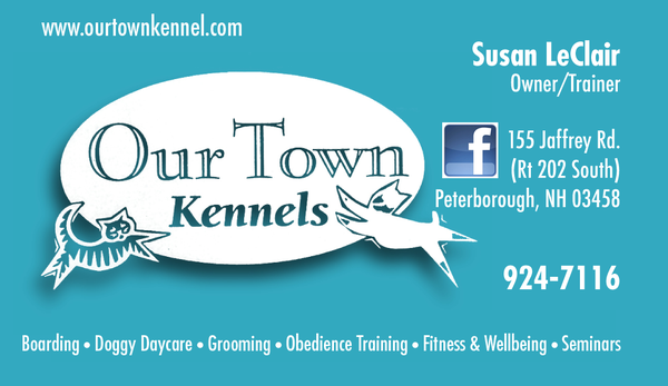 Our Town Kennels   Boarding * Doggy Daycare * Grooming * Obedience Training * Fitness & Wellbeing * Career Seminars www.ourtownkennel.com