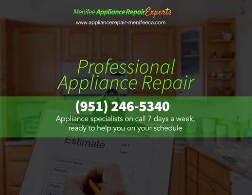 Appliance Specialists on Call 7 Days a Week!
 http://www.appliancerepair-menifeeca.com