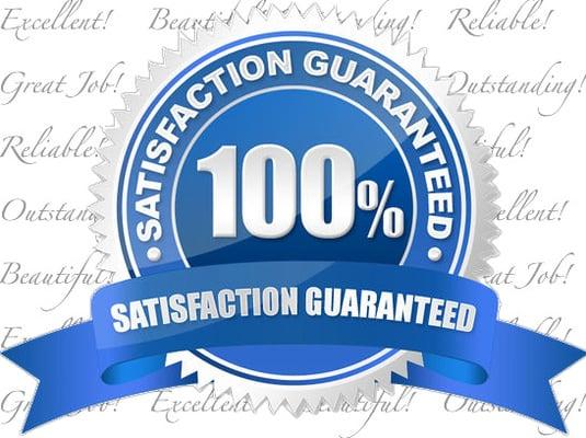 100% Satisfaction Guarantee