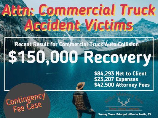 $150,000 recovery for auto accident involving a commercial truck.