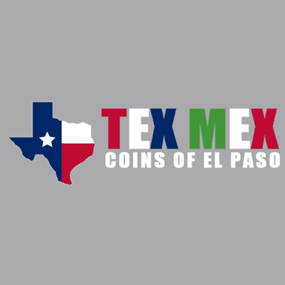 Tex Mex Coins Of El Paso