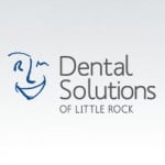 Dental Solutions of Little Rock