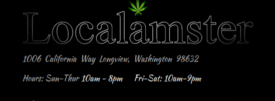 Longview, Wa Marijuana Dispensary offering high quality cannabis and weed infused products