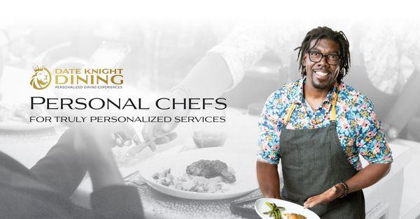 Date Knight Dining Personal Chef Services