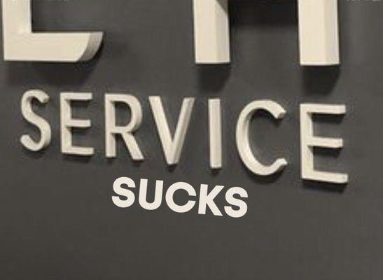 Their service suck