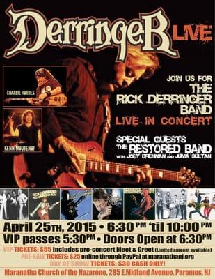 The infamous Rick Derringer with his power trio play here last night (4/25/2015) and rocked it for the Rock of Ages.