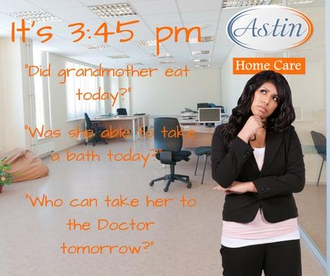 Are you wondering if mom is safe? If so call Astin Home Care for assistance.