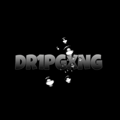 DR1PGXNG ENTERTAINMENT