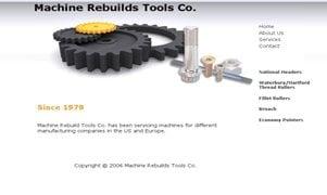 We work with Manufacturing companies to design websites that fit their needs. www.machinerebuild.com