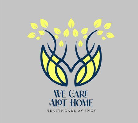 We Care Alot Home Healthcare Agency