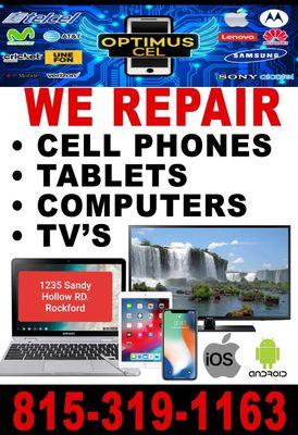 we repair cellphones, laptops, pc, tvs and tablets