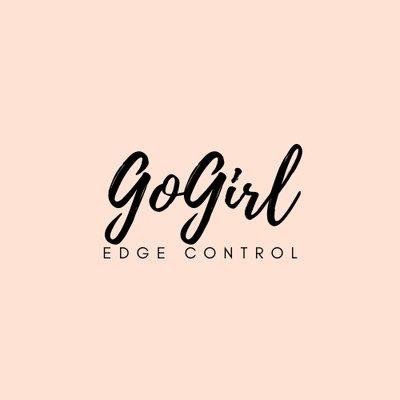 Go Girl Edge Control Out Now ... GoGirlCosmetics.Com