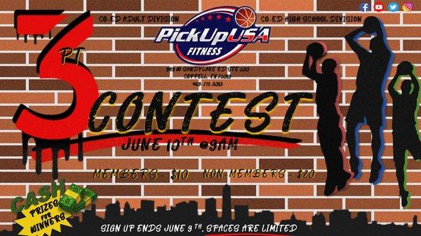 3PT contest June 10, 2023 at 9AM; call 469=771-3013 to sign-up