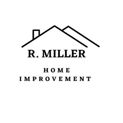 R Miller Home Improvement