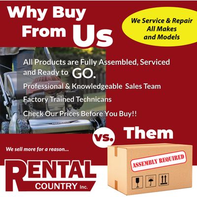 Buying from Us vs Them. Stop by our store to see the Rental Country Difference! https://rentalcountry.com/