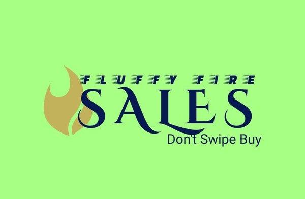 Fluffy Fire Sales