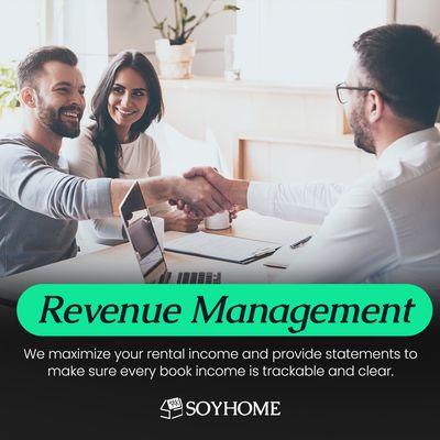 Make passive income with Soyhome's professional revenue management.