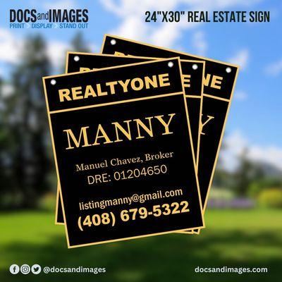 24"x30" Real estate sign for a customer