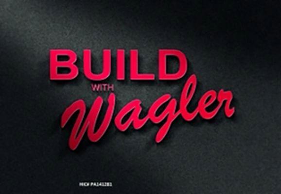 Build With Wagler