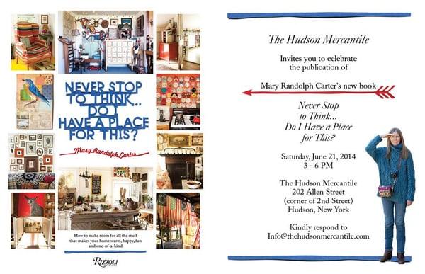 Mary Randolph Carter's new book, "Never Stop To Think...Do I Have A Place For This?" Book Signing!