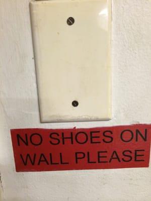 Basically they don't want you to twerk on the wall.