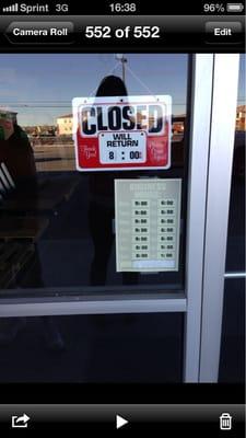 Closed earlier than they are suppose to.