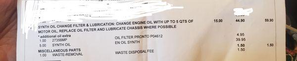 $61.50 for a Synthetic Oil Change (Mind you that they will not even ask you which oil you prefer)