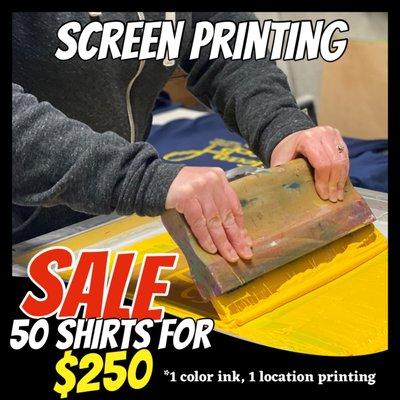 Sale! Get 50 basic T-shirts with a 1 color print on 1 side of the shirt for only $250