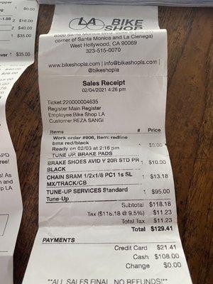 Just because I decided and I was honest, that I did not want them to work on my bikes anymore, so they charged me, so much as you can see