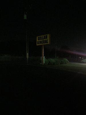 The sign hasn't worked in over 6 months so at night their parking lot is completely dark.