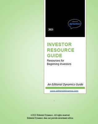 Our FREE resource guide for beginning investors. Download at editorialdynamics.com!