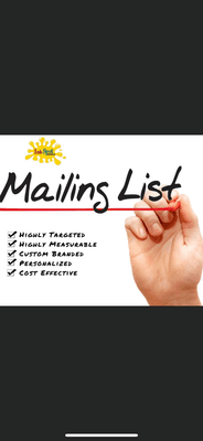 Direct Mailing! We can help! Our list or yours!