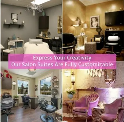 Fully customizable salon suites!