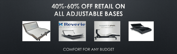 40%-60% OFF retail on all adjustable bases. Learn more about our Largo Location!