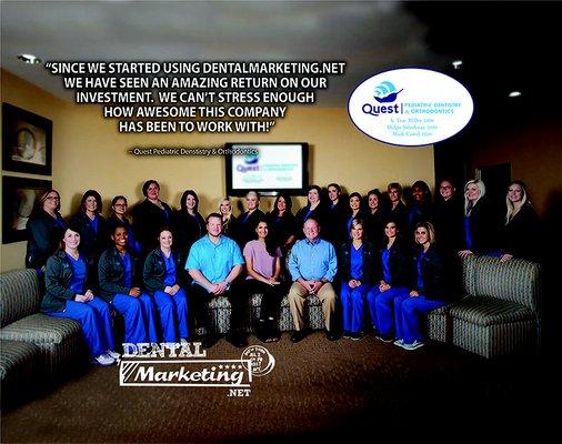 "Since we started using DentalMarketing.net, we have seen an amazing return on our investments."