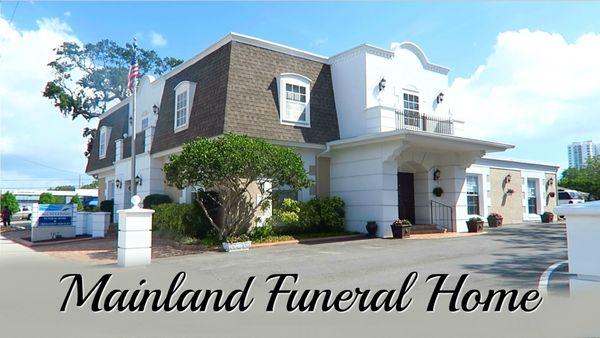 Mainland Funeral Home
 Daytona Beach, Florida