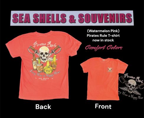 New Pirates Rule T-shirt now available. Silk Screened on a comfort colors 100% cotton blank. (Watermelon Pink)