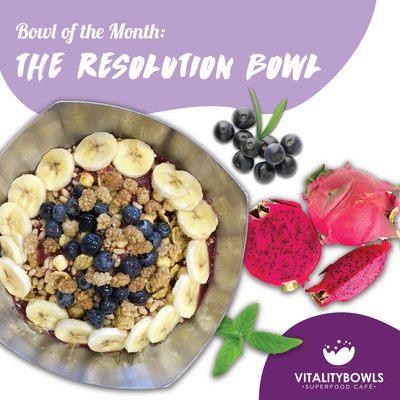 January Bowl of the Month - The Resolution Bowl