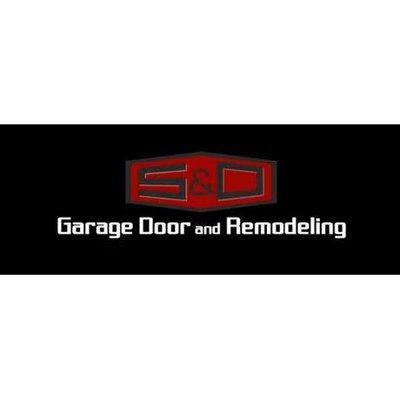 S & D Garage Door and Remodeling