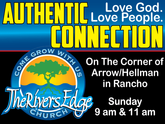 Coming soon in Rancho "The Rivers Edge Church" yard signs..