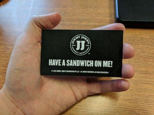 It took them almost 50 minutes to deliver my sandwich today so they gave me a card for one free classic sandwich (original size).