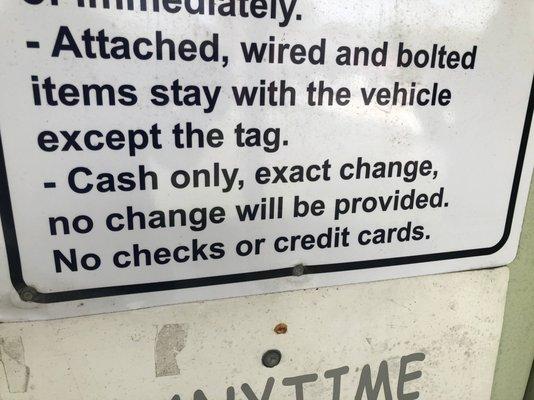 CASH ONLY....HMMM RAISES SUSPICION...REPORTED TO POLICE...