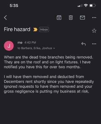 Complaints of fire hazards that have been reported for two months that Trilar Property managers Barbara and Erika have ignored.