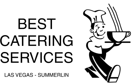 Best catering services in las vegas and summerlin nevada.