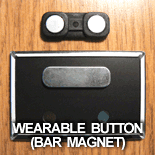 Use our wearable magnets to eliminate pinholes in clothing! (Bar magnet shown here.)