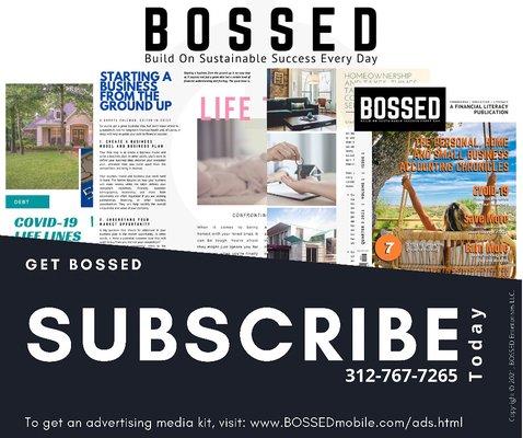 Get BOSSED today. Subscribe to the latest financial literacy publication.